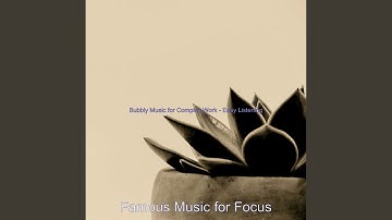 Subdued Ambiance for Deep Focus