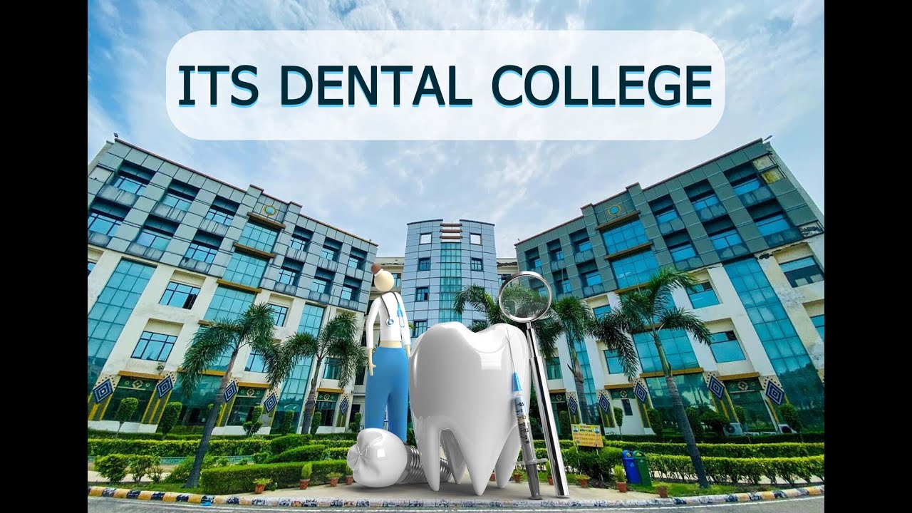 ITS Dental college one of the best BDS and MDS college in Ghaziabad