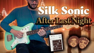Bruno Mars, Anderson .Paak, Silk Sonic - After Last Night w/ Thundercat \u0026 Bootsy | GUITAR COVER
