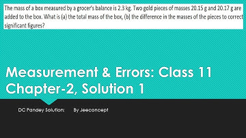 DC Pandey Chapter 2 Solution 1 | Measurement and Errors  | Class 11 Physics | JeeConcept