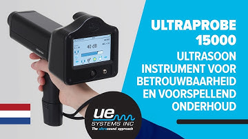 Ultraprobe 15000 – Ultrasoon instrument voor betrouwbaarheid en voorspellend onderhoud