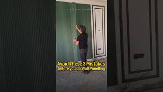 Wall Paneling Mistakes To Avoid