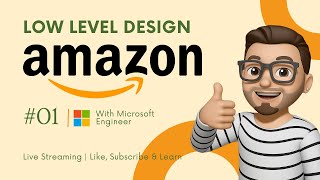 Live Amazon / E-Commerce Low Level Design | Step-By-Step LLD Interview in Java | Part 2