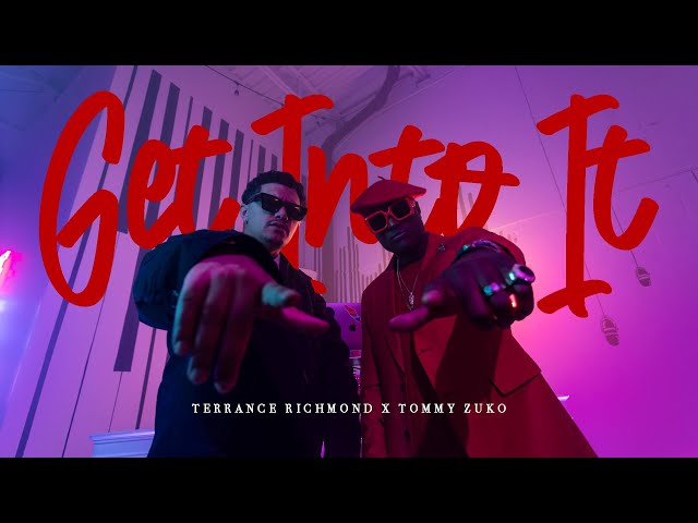 GET INTO IT FEAT. TOMMY ZUKO | OFFICIAL MUSIC VIDEO - YouTube