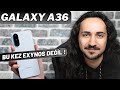 İşte Samsung Galaxy A36 5G ! Tüm Özellikleri ve Fiyatı