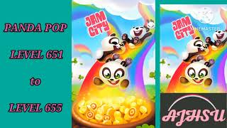 PANDA POP LEVEL 651 to LEVEL 655
