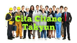 TAKYUN - Cita Cita