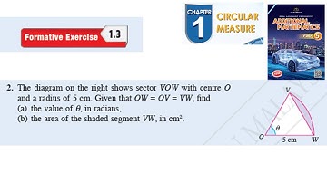 Circular measure formative exercise 1.3 Q2 sukatan membulat latihan formatif 1.3 form 5 kssm
