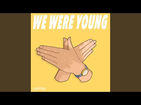 YouTubeでWe Were Youngを視聴