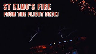 St Elmo's Fire from the FLIGHT DECK of a Boeing 737!