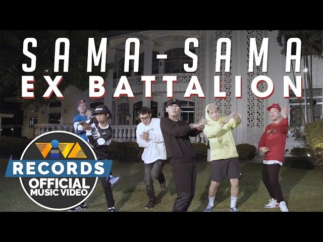 Sama-Sama — Ex Battalion | S.O.N.S (Sons Of Nanay Sabel) OST [Official Music Video] class=