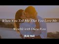 【洋楽和訳】あなたが愛してると言ってくれる時... When You Tell Me That You Love Me / Westlife with Diana Ross
