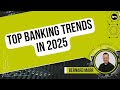 Die Wichtigsten Banktrends Im Jahr 2025