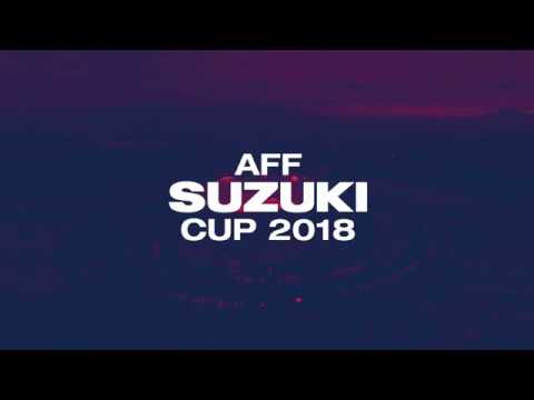 Are You Ready For The Aff Suzuki Cup 2018 Youtube