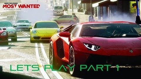 Need For speed Most Wanted Lets Play Part 1