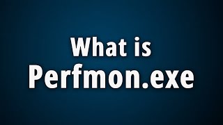 Famous What is Perfmon.exe? Perfmon.exe Basic Information Net Worth