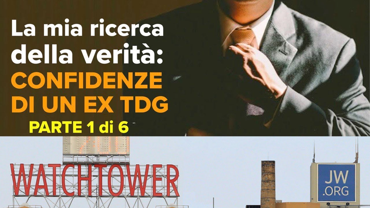 (140) Confidenze di un ex TdG - Pt 1 di 6