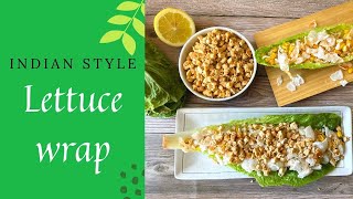 Indian style Lettuce wraps | Lettuce wrap Vegetarian | Lettuce Wraps with tofu | Weight loss recipes