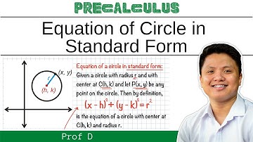 EQUATION OF CIRCLE IN STANDARD FORM | PROF D