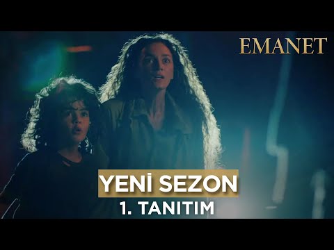 Emanet 4. Sezon 1. Teaser (23 Eylül Cumartesi) #emanet #legacy