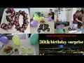 Surprise 30th Birthday Party Ideas For Him