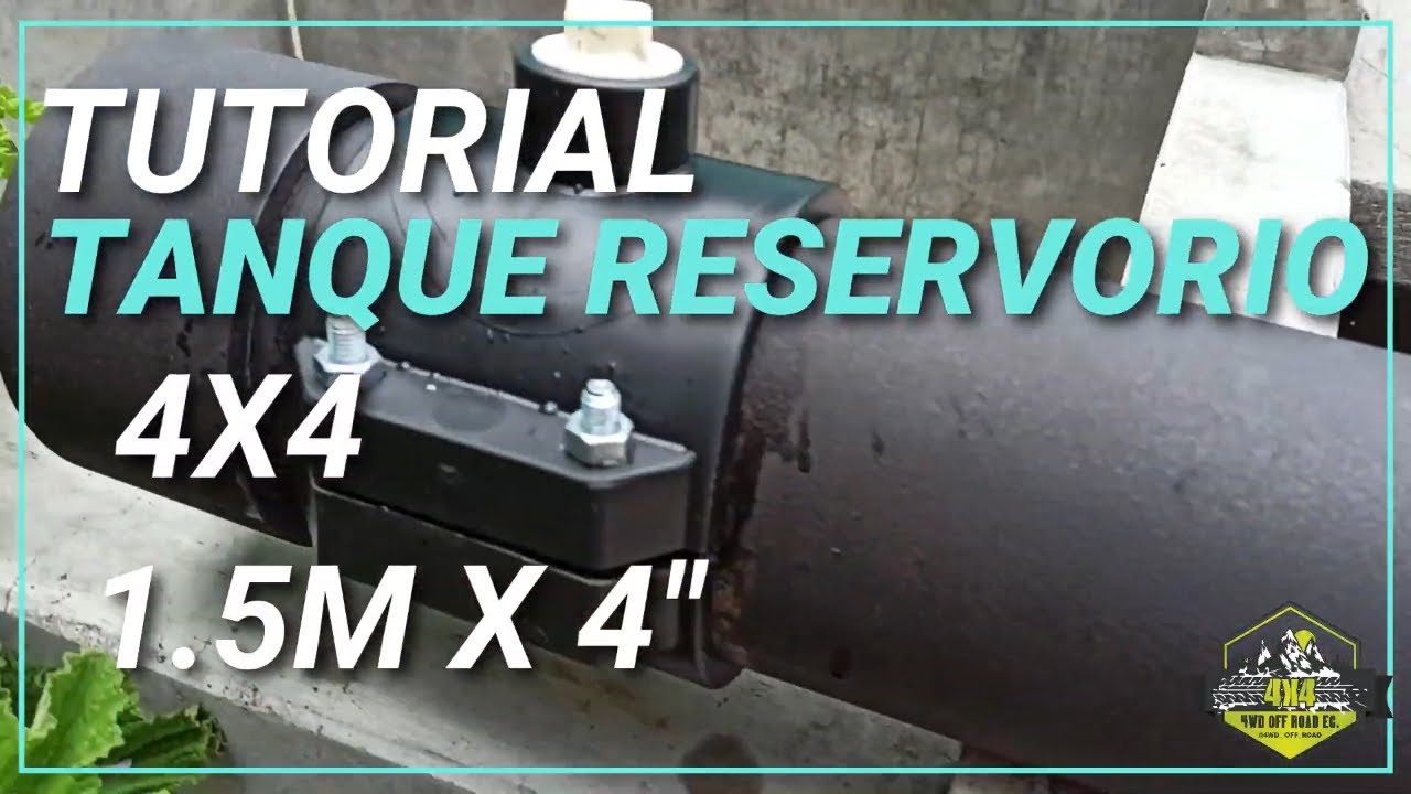 COMO HACER UN TANQUE de reserva de AGUA todo terreno 4X4
