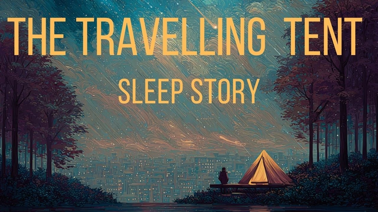 The Travelling Tent | Episode 2 | A Sleep Story Set in Snowy Paris (1889)