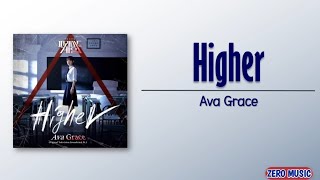 Download lagu Ava Grace - Higher [Pyramid Game OST Part. 1] [Rom_Eng Lyric]