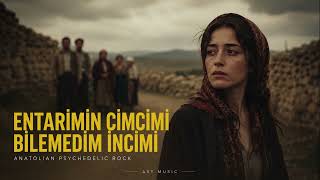 Entarimin Cimcimi Bilemedim İncimi Anatolian Psychedelic Rock Cover Asy 