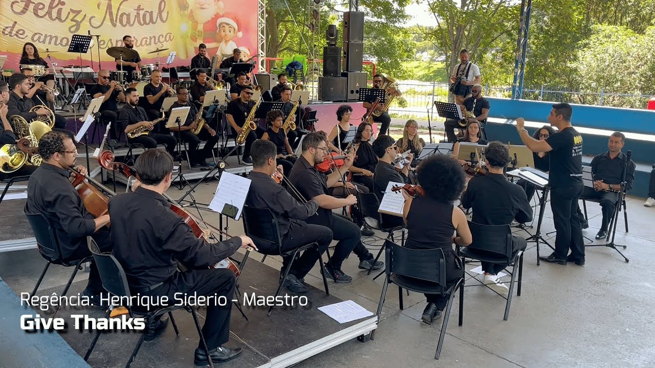 Give Thanks - Orquestra Filarmônica do Instituto de Arte, Cultura e Educação - OFIACE