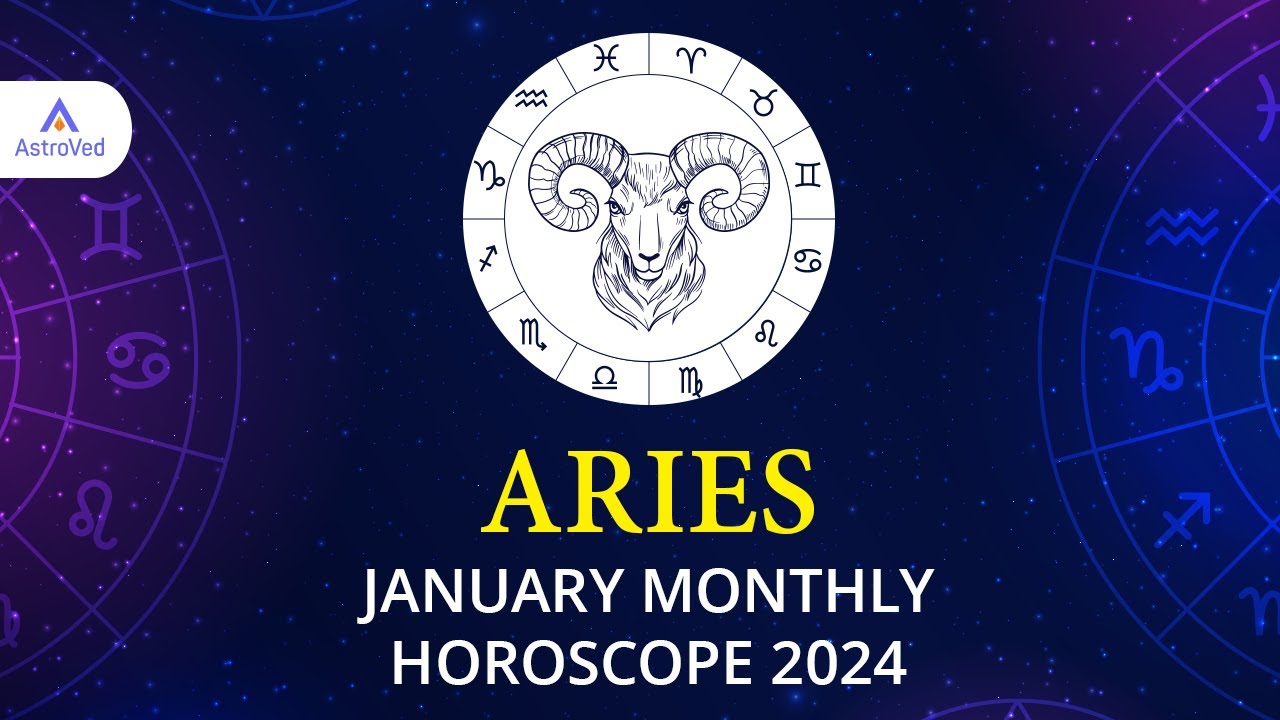 Aries January2024 Monthly Horoscope Predictions | January 2024 ...