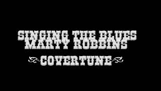 Singing The Blues - Marty Robbins - (covertune)