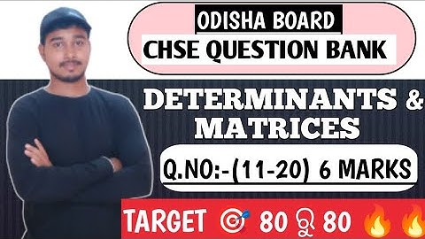MATH CHSE QUESTION BANK 🔥🔥🔥 || DETERMINANTS AND MATRICES|| #chse #chseodisha #chsequestionbankanswer