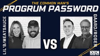 #ProgrumPassword - Lil' B/Meatsauce vs. Gaard/Rosen