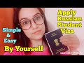 HOW TO APPLY RUSSIAN STUDENT VISA DIRECTLY