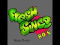 Fresh Since 80 S Produced By Kizar Beatz mp3