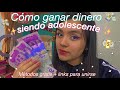 Cómo GANAR DINERO siendo ADOLESCENTE/ TOTALMENTE GRATIS!