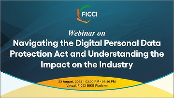 Navigating the Digital Personal Data Protection Act and Understanding the Impact on the Industry