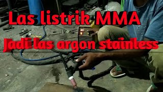 Las argon memakai las listrik MMA