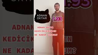 Adnan Oktar Kediciklerinden Ne Kadar Uzunum? #adnanoktar #kedicikler #youtubeshorts #fyp #hd