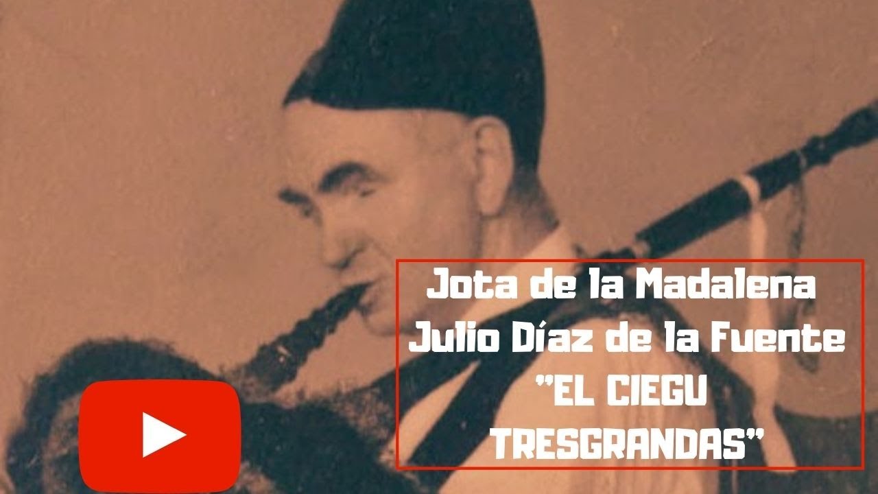 Jota de la Madalena (versión Julio Díaz)