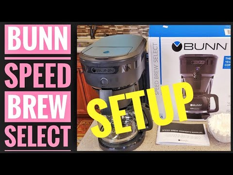 SETUP BEFORE FIRST USE Bunn Speed Brew Select 10 Cup Coffee Maker SBS Prime Water Tank