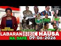 BBC HAUSA LABARAN YAU NA SAFE 09 06 2026 Labaran Niger Na Juyin Mulki Bbchausa Labaran Duniya 