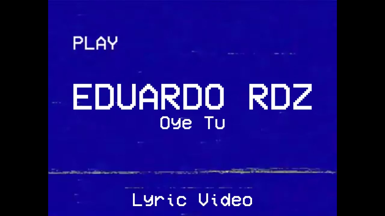 Watch Eduardo Rdz - Oye Tu Highlights Gato Calavera (Lyric Video) on YouTube Watch Eduardo Rdz - Oye Tu Highlights Gato Calavera (Lyric Video) on YouTube