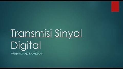 Transmisi Sinyal Digital