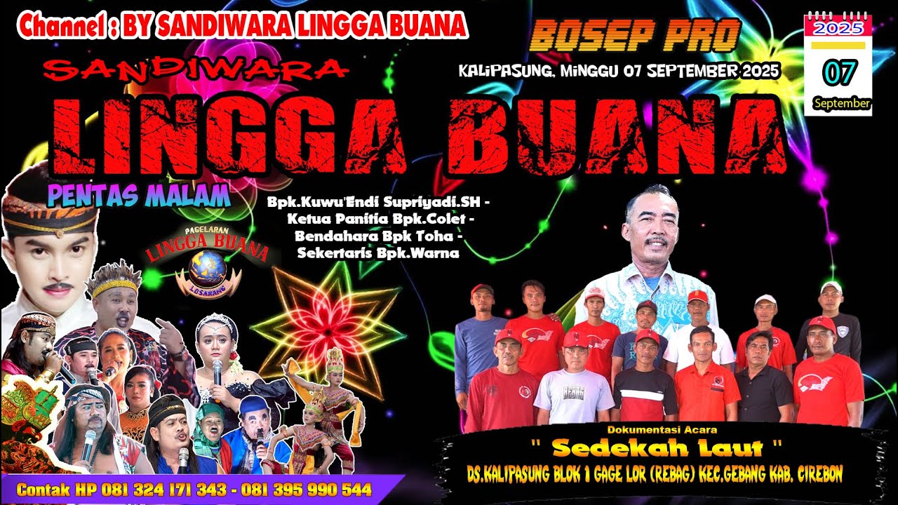 LIVE SANDIWARA LINGGA BUANA Kalipasung, Minggu 07 September 2025  PENTAS MALAM CERITA