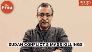 Sudan conflict & attacks show what happens when the world is happy to let mass killers rule