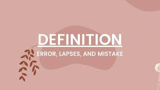 CLEA Definition Error, Lapses, and Mistakes