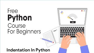 *New* Python Full Course 2023 - Indentation In Python