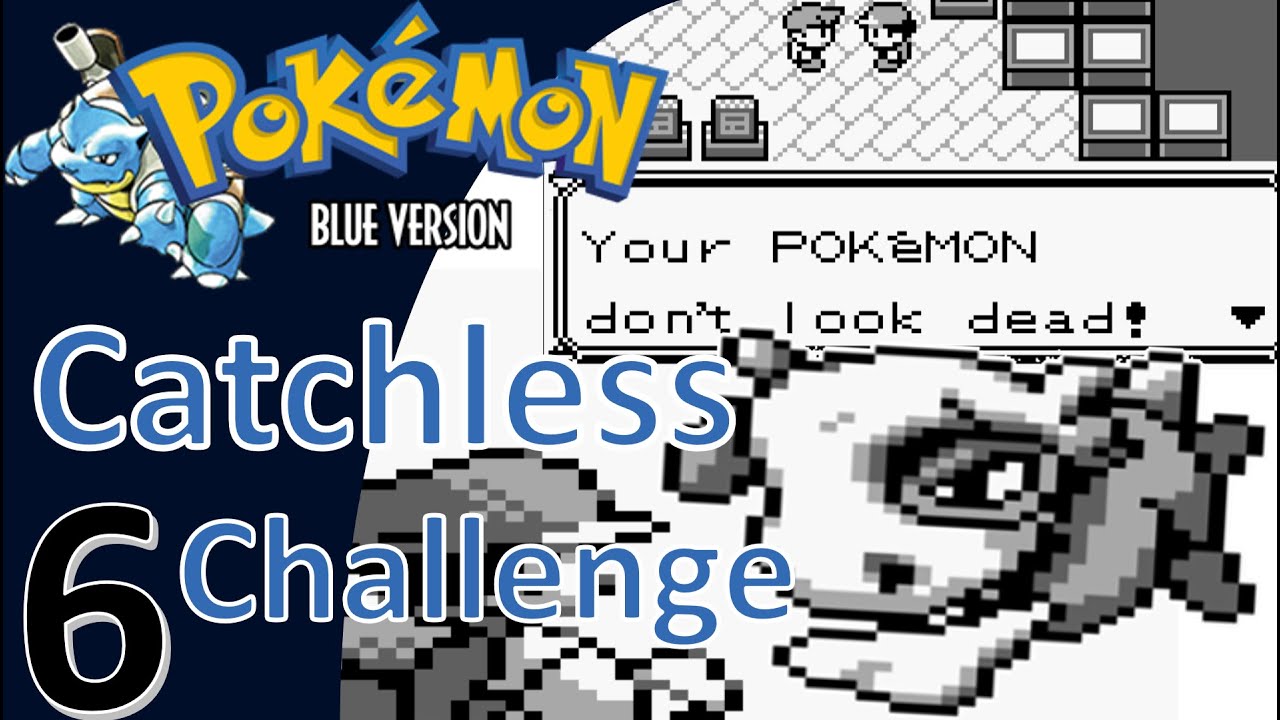Pokemon Blue Catchless Challenge Part 6